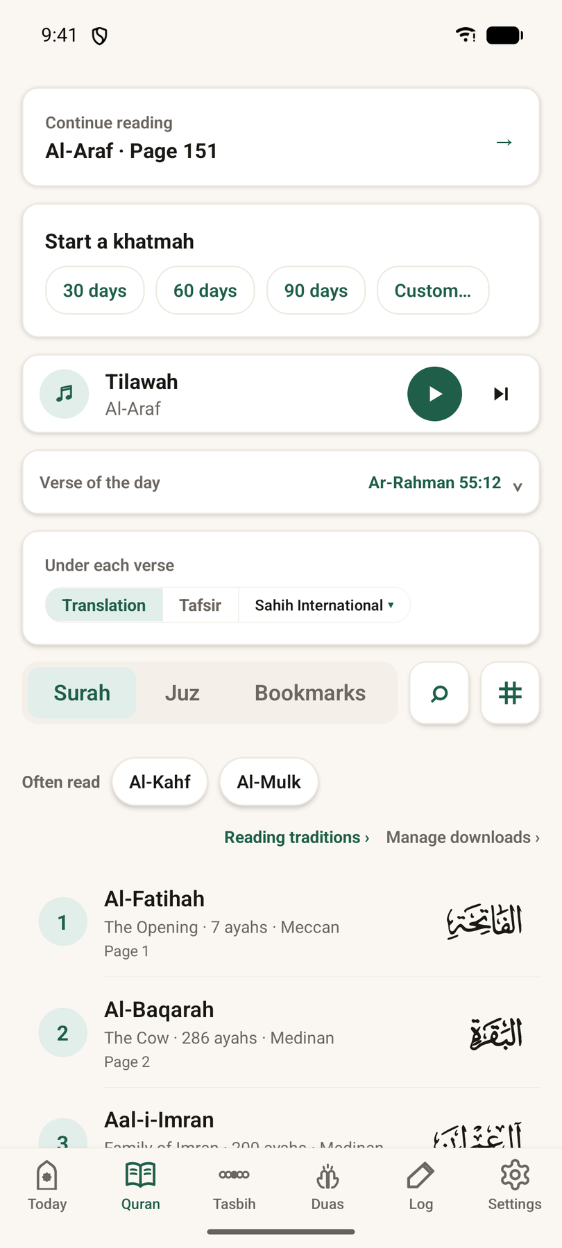 The Quran tab: continue reading, the khatmah plan, the Tilāwah row, the verse of the day, and every surah named in the muṣḥaf’s own calligraphy.